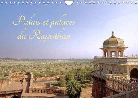 Palais et palaces du Rajasthan (Calendrier mural 2022 DIN A4 horizontal)