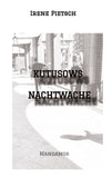 KUTUSOWS NACHTWACHE