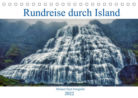 Eine Rundreise durch Island (Tischkalender 2022 DIN A5 quer)