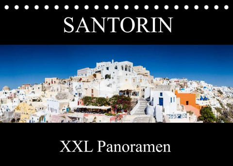 Santorin - XXL Panoramen (Tischkalender 2022 DIN A5 quer)