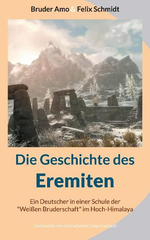 Die Geschichte des Eremiten