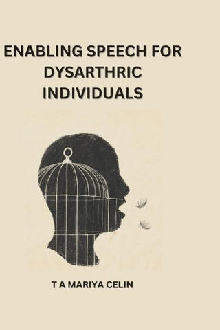 Enabling speech for dysarthric individuals