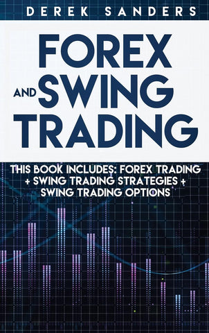 FOREX AND SWING TRADING