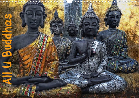 All U Buddhas (Wandkalender 2022 DIN A3 quer)