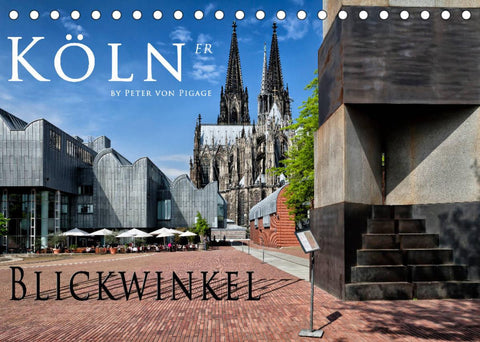 Kölner Blickwinkel (Tischkalender 2022 DIN A5 quer)