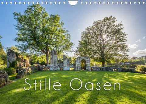 Stille Oasen (Wandkalender 2022 DIN A4 quer)