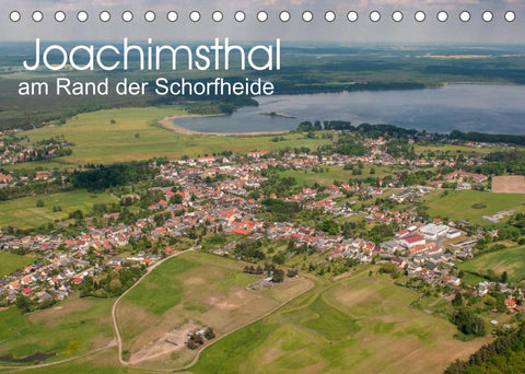 Joachimsthal am Rand der Schorfheide (Tischkalender 2022 DIN A5 quer)