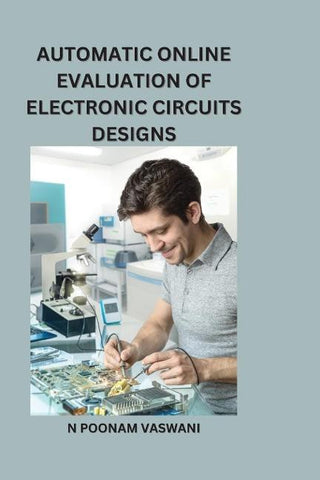 AUTOMATIC ONLINE EVALUATION OF ELECTRONIC CIRCUITS DESIGNS