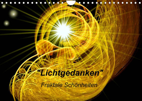 Lichtgedanken (Wandkalender 2022 DIN A4 quer)