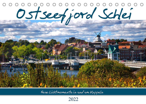Ostseefjord Schlei (Tischkalender 2022 DIN A5 quer)
