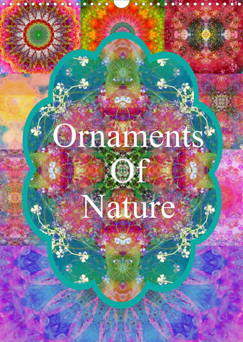 Ornaments Of Nature (Wall Calendar 2022 DIN A3 Portrait)