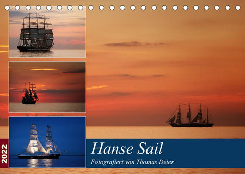 Hanse Sail (Tischkalender 2022 DIN A5 quer)