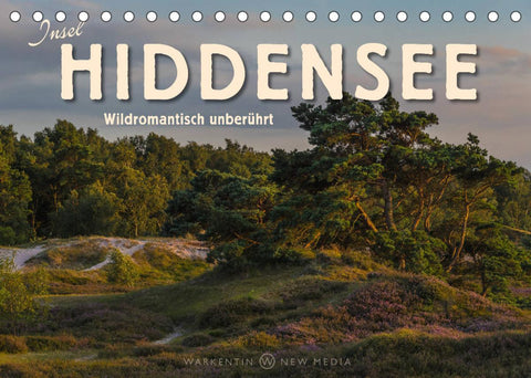 Insel Hiddensee - Wildromantisch unberührt (Tischkalender 2022 DIN A5 quer)