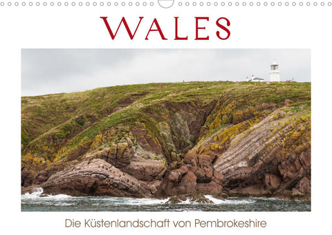 WALES - Die Küstenlandschaft von Pembrokeshire (Wandkalender 2022 DIN A3 quer)