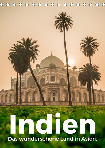Indien - Das wunderschöne Land in Asien. (Tischkalender 2022 DIN A5 hoch)