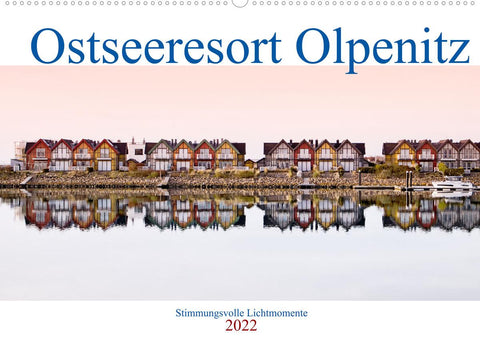 Ostseeresort Olpenitz (Wandkalender 2022 DIN A2 quer)
