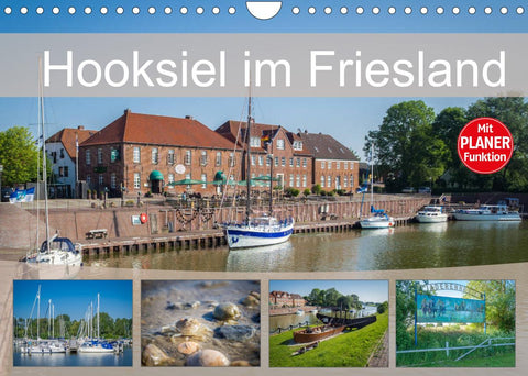 Hooksiel im Friesland (Wandkalender 2022 DIN A4 quer)