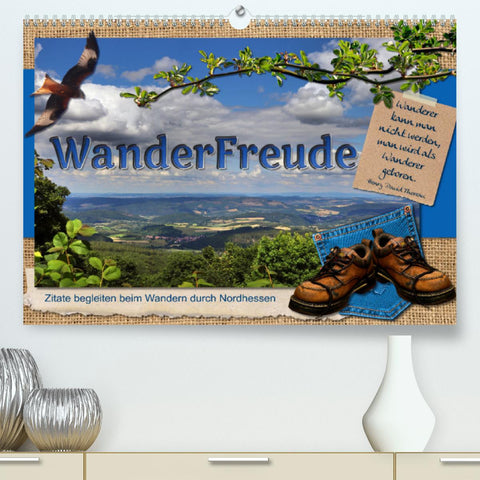 WanderFreude (Premium, hochwertiger DIN A2 Wandkalender 2022, Kunstdruck in Hochglanz)