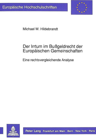 Der Irrtum im Bußgeldrecht der Europäischen Gemeinschaften