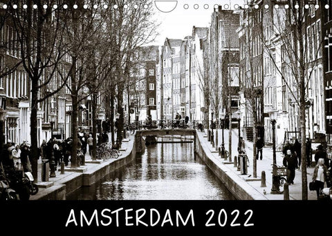 Amsterdam 2022 (Wandkalender 2022 DIN A4 quer)