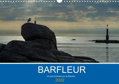Barfleur Un port normand sur la Manche (Calendrier mural 2022 DIN A3 horizontal)