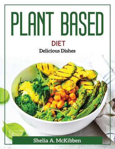 Plant Based Diet