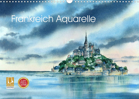 Frankreich Aquarelle (Wandkalender 2022 DIN A3 quer)