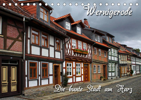Wernigerode (Tischkalender 2022 DIN A5 quer)