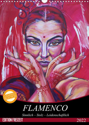 Flamenco (Wandkalender 2022 DIN A3 hoch)