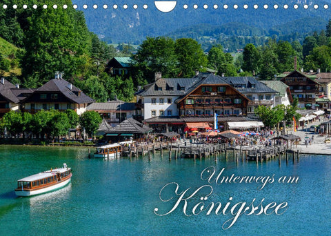 Unterwegs am Königssee (Wandkalender 2022 DIN A4 quer)
