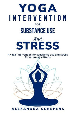 A yoga intervention for substance use and stress for returning citizens