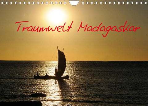 Traumwelt Madagaskar (Wandkalender 2022 DIN A4 quer)