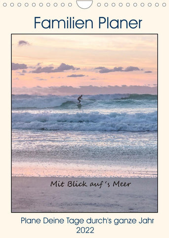 Mit Blick auf's Meer (Wandkalender 2022 DIN A4 hoch)