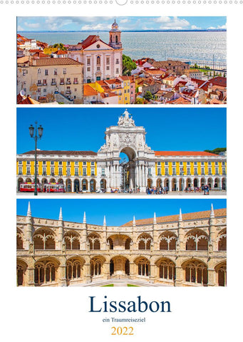 Lissabon - ein Traumreiseziel (Wandkalender 2022 DIN A2 hoch)