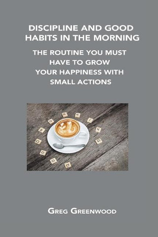 DISCIPLINE AND GOOD HABITS IN THE MORNING