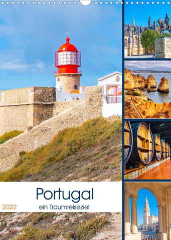 Portugal - ein Traumreiseziel (Wandkalender 2022 DIN A3 hoch)