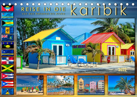 Reise in die Karibik - von den Bahamas bis Aruba (Tischkalender 2022 DIN A5 quer)
