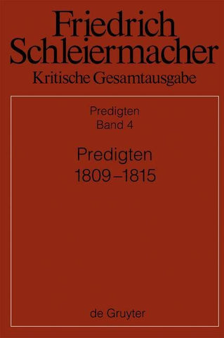 Kritische Gesamtausgabe. Predigten. Abteilung III. Band 4