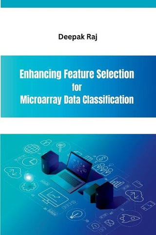 Enhancing Feature Selection for Microarray Data Classification