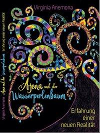 Ajena und der Wasserperlenbaum