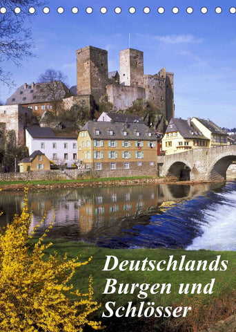 Deutschlands Burgen und Schlösser (Tischkalender 2022 DIN A5 hoch)