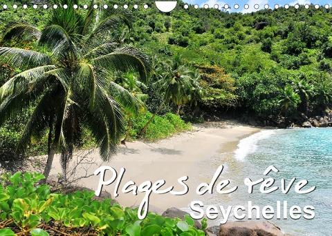 Plages de rêve Seychelles (Calendrier mural 2022 DIN A4 horizontal)
