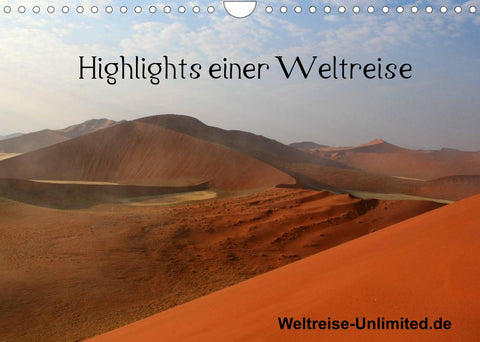Highlights einer Weltreise (Wandkalender 2022 DIN A4 quer)