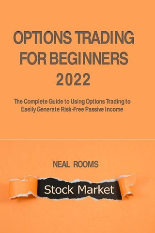 OPTIONS TRADING FOR BEGINNERS 2022