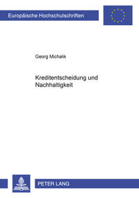 Kreditentscheidung und Nachhaltigkeit