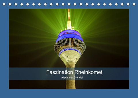 Faszination Rheinkomet (Tischkalender 2022 DIN A5 quer)