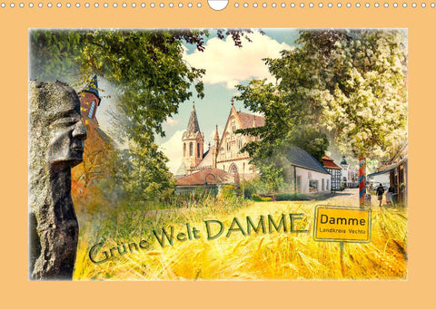 Grüne Welt DAMME (Wandkalender 2022 DIN A3 quer)