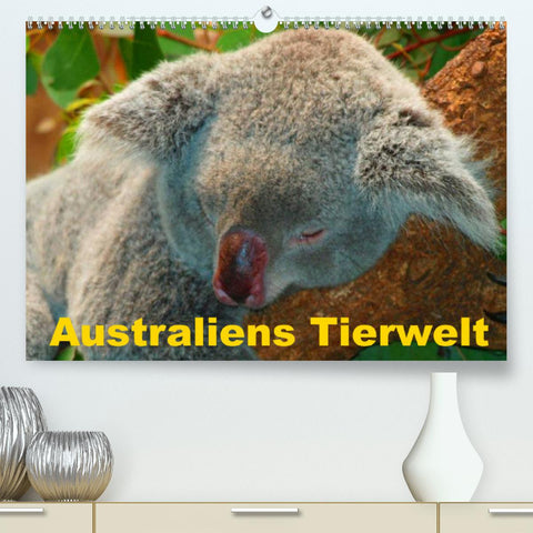 Australiens Tierwelt (Premium, hochwertiger DIN A2 Wandkalender 2022, Kunstdruck in Hochglanz)