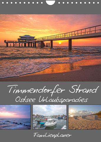 Timmendorfer Strand - Ostsee Urlaubsparadies (Wandkalender 2022 DIN A4 hoch)