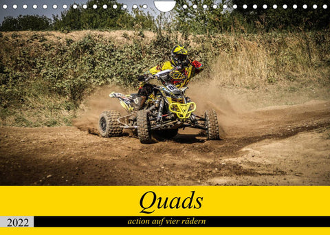 Quad`s action auf vier rädern (Wandkalender 2022 DIN A4 quer)